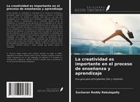 Produktbild: La creatividad es importante en el proceso de ense&ntilde;anza y aprendizaje
