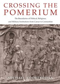 Produktbild: Koortbojian, M: Crossing the Pomerium