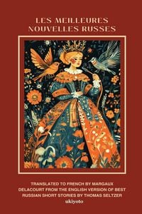 Produktbild: LES MEILLEURES NOUVELLES RUSSES | French Version of Best Russian Short Stories
