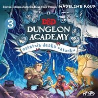 Produktbild: Dungeons & Dragons. Dungeon Academy 3: Ostatnia deska ratunku