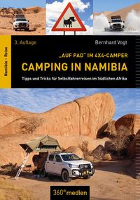 Bild vom Artikel Camping in Namibia vom Autor Bernhard Vogt