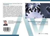 Produktbild: Wechselwirkungen zwischen Geld- und Fiskalpolitik