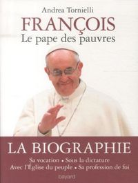 Produktbild: Tornielli, A: Fran&ccedil;ois, le pape des pauvres