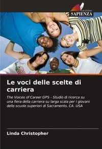 Produktbild: Le voci delle scelte di carriera