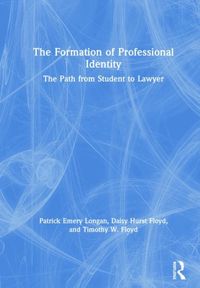 Produktbild: Longan, P: The Formation of Professional Identity