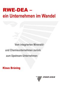 Produktbild: RWE-DEA-ein Unternehmen im Wandel (HC)