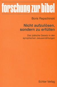 Produktbild: Nicht aufzul&ouml;sen, sondern zu erf&uuml;llen