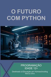 Produktbild: O Futuro Com Python