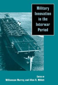 Produktbild: Military Innovation in the Interwar Period