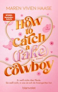Produktbild: How to Catch a (Fake) Cowboy