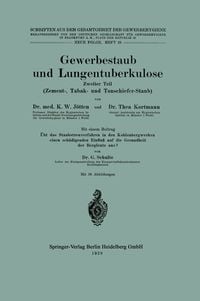Produktbild: Gewerbestaub und Lungentuberkulose