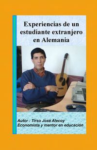 Produktbild: Experiencias de un estudiante extranjero en Alemania