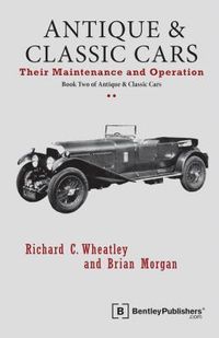 Produktbild: Antique and Classic Cars - Their Maintenance and Operation
