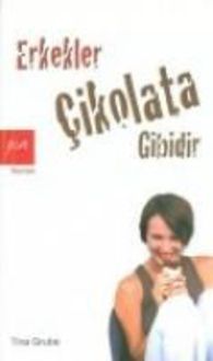 Produktbild: Erkekler Cikolata Gibidir