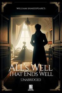 Produktbild: William Shakespeare's All's Well That Ends Well - Unabridged