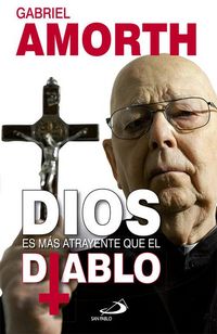 Produktbild: Dios es m&aacute;s atrayente que el diablo