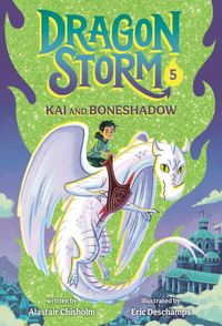 Bild vom Artikel Dragon Storm #5: Kai and Boneshadow vom Autor Alastair Chisholm