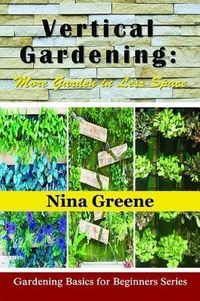 Produktbild: Vertical Gardening: More Garden in Less Space