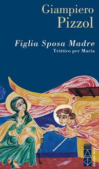 Produktbild: Figlia Sposa Madre