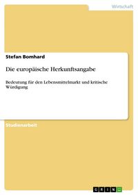 Produktbild: Die europ&auml;ische Herkunftsangabe