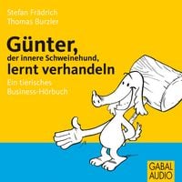 Produktbild: G&uuml;nter, der innere Schweinehund, lernt verhandeln
