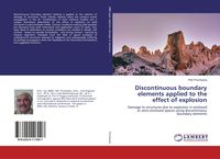 Produktbild: Discontinuous boundary elements applied to the effect of explosion