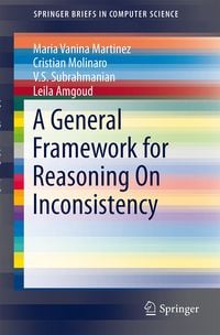 Produktbild: A General Framework for Reasoning On Inconsistency