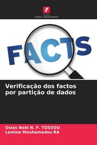Produktbild: Verifica&ccedil;&atilde;o dos factos por parti&ccedil;&atilde;o de dados