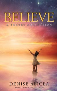 Produktbild: Believe: A Poetry Collection