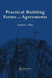 Produktbild: Pike, A: Practical Building Forms and Agreements