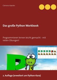 Bild vom Artikel Das große Python Workbook vom Autor Clemens Kaesler