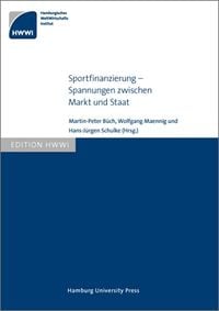 Produktbild: Sportfinanzierung - Spannungen zwischen Markt und Staat