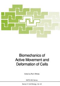 Produktbild: Biomechanics of Active Movement and Deformation of Cells