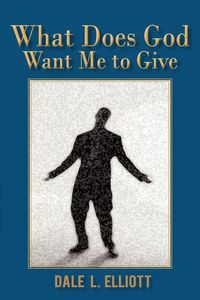 Produktbild: What Does God Want Me to Give
