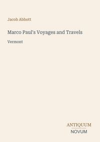 Produktbild: Marco Paul's Voyages and Travels