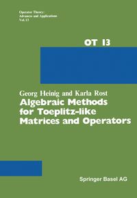 Produktbild: Algebraic Methods for Toeplitz-like Matrices and Operators