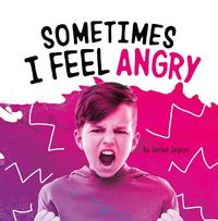 Produktbild: Sometimes I Feel Angry