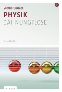 Produktbild: Physik f&uuml;r Ahnungslose