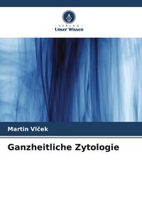 Produktbild: Ganzheitliche Zytologie