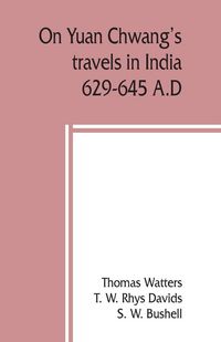 Produktbild: On Yuan Chwang's travels in India, 629-645 A.D.