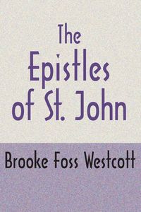Produktbild: The Epistles of St. John, Second Edition