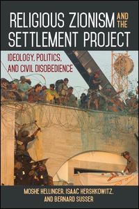 Produktbild: Religious Zionism and the Settlement Project