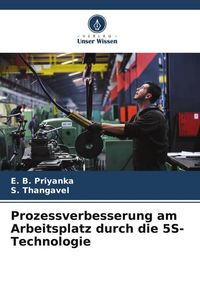 Produktbild: Prozessverbesserung am Arbeitsplatz durch die 5S-Technologie