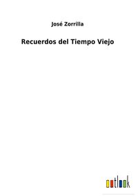 Produktbild: Recuerdos del Tiempo Viejo