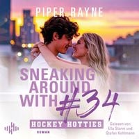 Produktbild: Sneaking Around With #34 (Hockey Hotties 4)