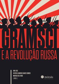 Produktbild: Gramsci e a Revolu&ccedil;&atilde;o Russa