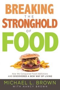 Produktbild: Breaking the Stronghold of Food