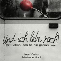 Produktbild: Und ich lebe noch!