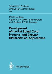 Produktbild: Development of the Rat Spinal Cord: Immuno- and Enzyme Histochemical Approaches
