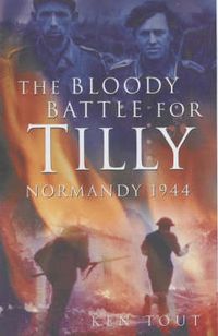 Produktbild: Tout, K: The Bloody Battle for Tilly
